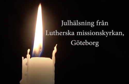 Julhälsning från Lutherska missionskyrkan